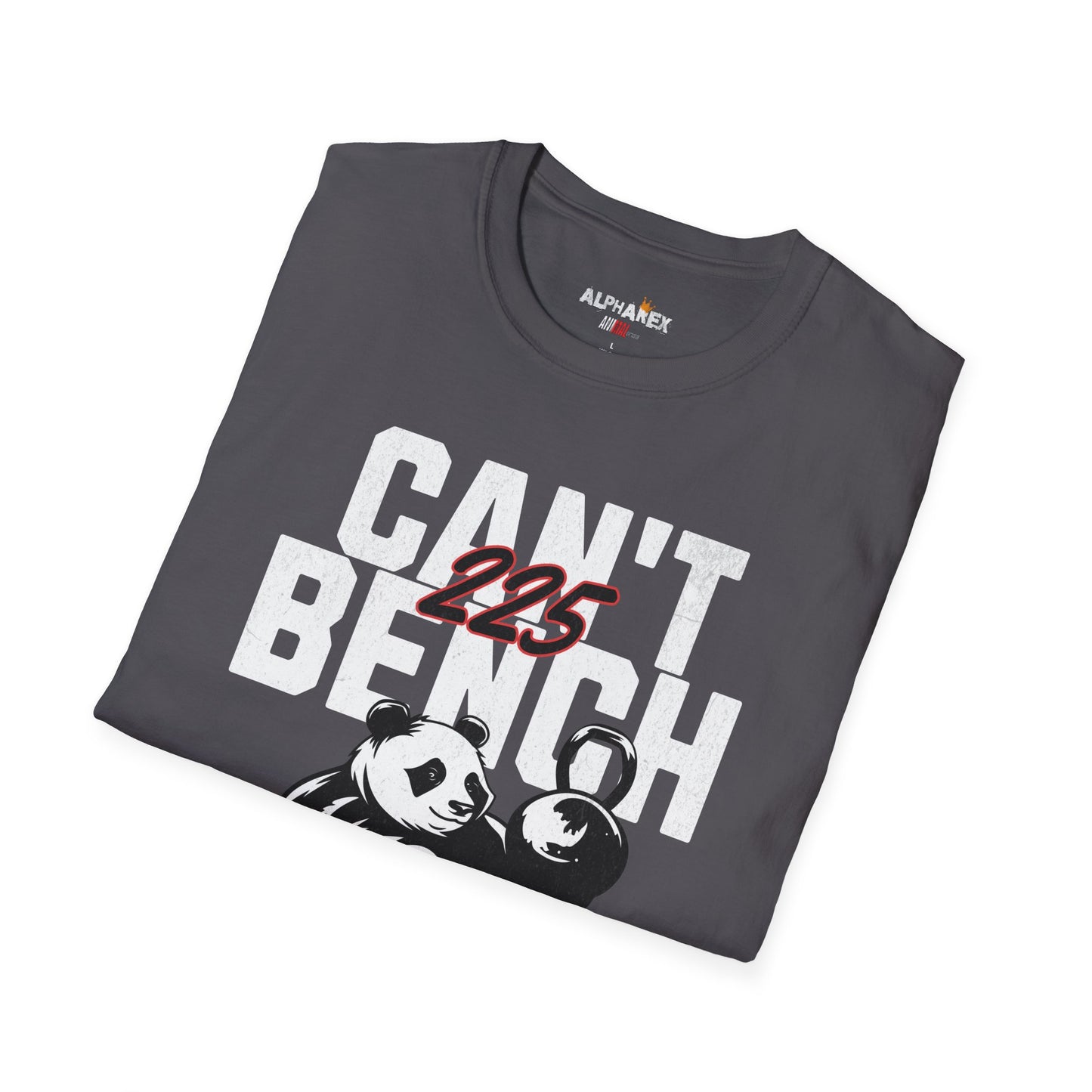 Can't Bench 225 Unisex Softstyle T-Shirt