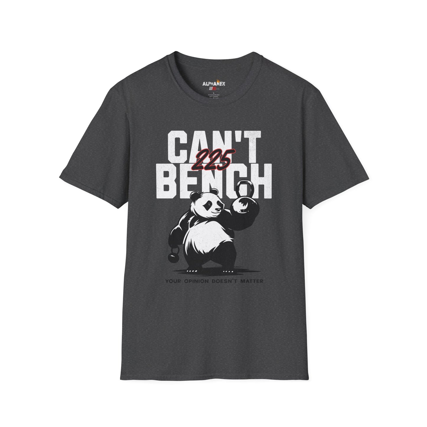 Can't Bench 225 Unisex Softstyle T-Shirt